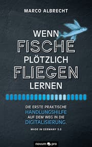 Cover von Wenn Fische plötzlich fliegen lernen