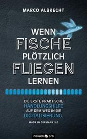 Cover von Wenn Fische plötzlich fliegen lernen