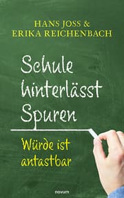 Cover von Schule hinterlässt Spuren