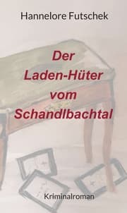 Cover von Der Laden - Hüter vom Schandlbachtal