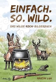 Cover von Einfach. So. Wild.