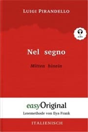 Cover von Nel segno / Mitten hinein (mit Audio)