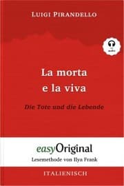 Cover von La morta e la viva / Die Tote und die Lebende (mit Audio)