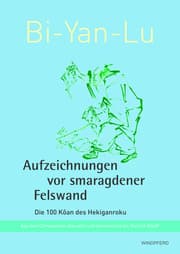 Cover von Bi-Yan-Lu Aufzeichnungen vor smaragdener Felswand