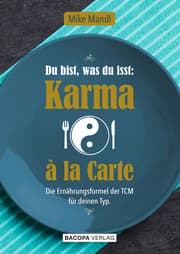 Cover von Du bist, was du isst: Karma à la Carte