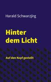 Cover von Hinter dem Licht - Auf den Kopf gestellt
