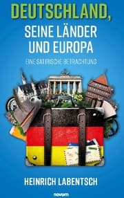 Cover von Deutschland, seine Länder und Europa