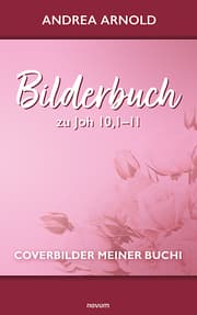 Cover von Bilderbuch zu Joh 10,1-11