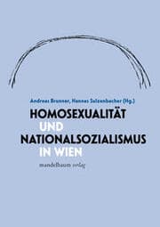 Cover von Homosexualität und Nationalsozialismus in Wien