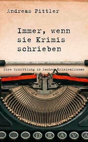 Cover von Immer, wenn sie Krimis schrieben