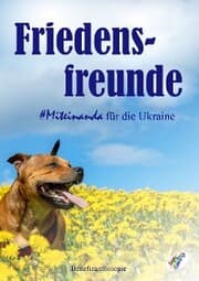 Cover von Friedensfreunde - Miteinanda für die Ukraine