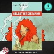 Cover von Selbst ist die Mann
