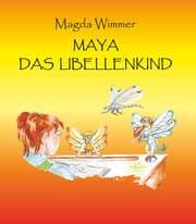 Cover von Maya - das Libellenkind