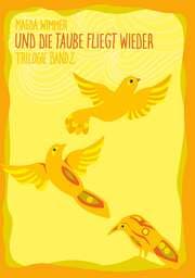Cover von Und die Taube fliegt wieder