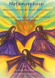 Cover von Metamorphose: Wachstum im Wandel deiner Weiblichkeit