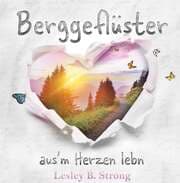 Cover von BERGGEFLÜSTER - aus'm Herzen lebn