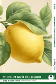Cover von When Life Gives You Lemons - Reflections: 10 Everyday Short Stories vol. 001 - B1-B2 (+ Audio-Online)