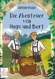 Cover von Die Abenteuer von Hugo und Bert