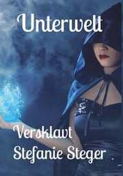 Cover von Unterwelt - Versklavt