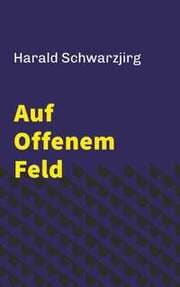 Cover von Auf offenem Feld