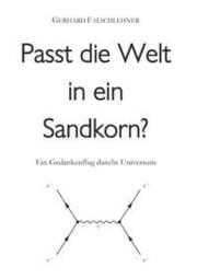 Cover von Passt die Welt in ein Sandkorn?