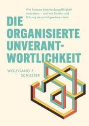 Cover von Die organisierte Unverantwortlichkeit