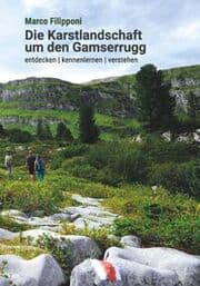 Cover von Die Karstlandschaft um den Gamserrugg