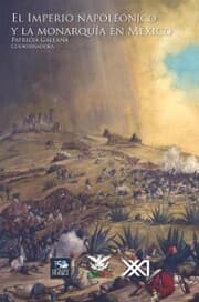 Cover von El imperio napoleónico y la monarquía en México