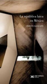 Cover von La república laica en México