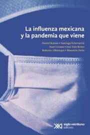 Cover von La influenza mexicana y la pandemia que viene