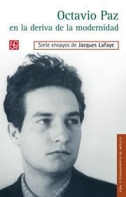 Cover von Octavio Paz en la deriva de la modernidad