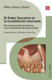 Cover von El Poder Ejecutivo en la Constitución mexicana