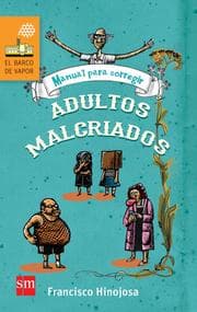 Cover von Manual para corregir adultos malcriados