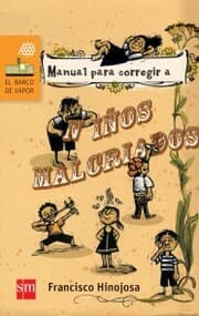 Cover von Manual para corregir a niños malcriados