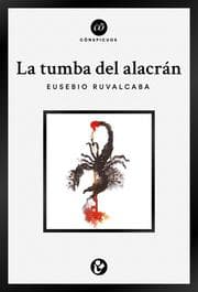 Cover von La tumba del alacrán