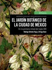 Cover von El jardín botánico de la Ciudad de México
