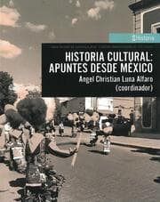 Cover von Historia cultural: apuntes desde México