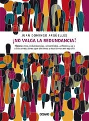 Cover von ¡No valga la redundancia!