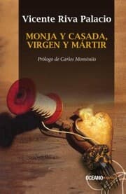 Cover von Monja y casada, virgen y mártir