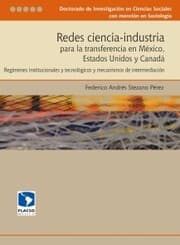 Cover von Redes ciencia-industria para la transferencia en México, Estados Unidos y Canadá