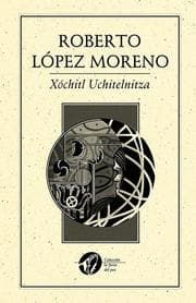 Cover von Xochitl Uchitelnitza