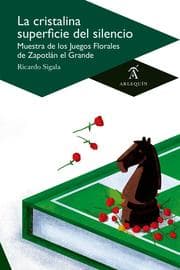 Cover von La cristalina superficie del silencio