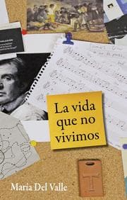 Cover von La vida que no vivimos