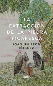 Cover von La extracción de la piedra picaresca