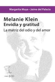 Cover von Melanie Klein. Envidia y gratitud