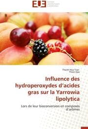 Cover von Influence des hydroperoxydes dacides gras sur la Yarrowia lipolytica