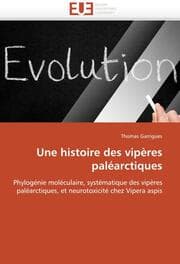 Cover von Une histoire des vipères paléarctiques
