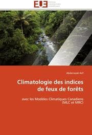 Cover von Climatologie des indices de feux de forêts