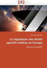 Cover von La régulation des droits sportifs médias en Europe