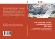 Cover von TENTATIVES DE SUICIDE CHEZ LES MILITAIRES FRANÇAIS